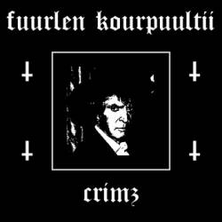Fuurlen Kourpuultii : Crimz Fuurlen Kourpuultii : Crimz
